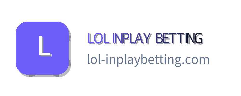 LOL INPLAY BETTING
